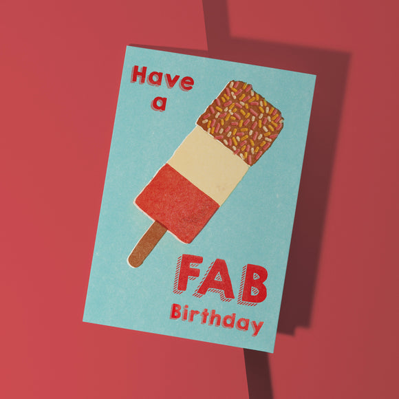 Have a Fab Birthday Card