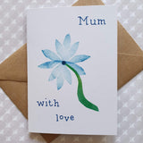 Mum with love - blue flower card