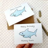 Mummy Shark birthday card