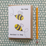 'Happy Mother's Day' Bee Pun Card
