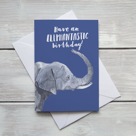 Have an Elephantastic Birthday Card