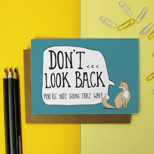 Don't Look Back Encouragement Card