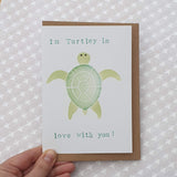 Turtley in love with you card